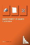 Costikyan, Greg (Business and game consultant) - Uncertainty in Games