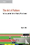 Juul, Jesper (Associate Professor, The Royal Danish Academy of Fine Arts) - The Art of Failure