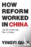 Qian, Yingyi (Dean and Professor - How Reform Worked in China