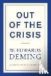Deming, W. Edwards (The W Edwards Deming Institute) - Out of the Crisis