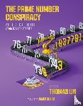  - The Prime Number Conspiracy