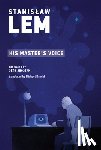 Lem, Stanislaw - His Master's Voice