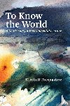 Thomashow, Mitchell - To Know the World