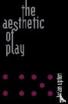 Upton, Brian - The Aesthetic of Play