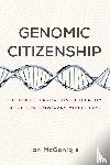 McGonigle, Ian - Genomic Citizenship