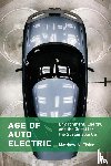 Eisler, Matthew N. - Age of Auto Electric
