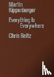 Reitz, Chris - Martin Kippenberger