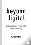 Carpo, Mario - Beyond Digital