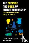 Fairlie, Robert W., Kroff, Zachary - The Promise and Peril of Entrepreneurship