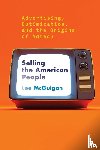 Mcguigan, Lee - Selling the American People