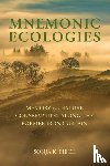 Pieck, Sonja K. - Mnemonic Ecologies