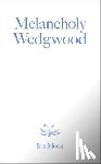 Moon, Iris - Melancholy Wedgwood