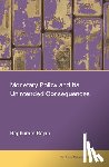 Rajan, Raghuram - Monetary Policy and Its Unintended Consequences