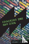 Carrigan, Coleen - Cracking the Bro Code