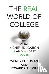 Fischman, Wendy, Gardner, Howard - The Real World of College