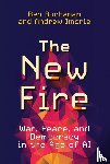 Buchanan, Ben, Imbrie, Andrew - The New Fire