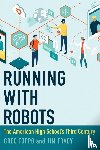 Toppo, Greg, Tracy, Jim - Running with Robots