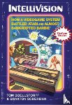 Boellstorff, Tom, Soderman, Braxton - Intellivision