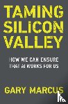 Marcus, Gary F. - Taming Silicon Valley