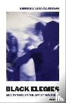 Brown, Kimberly Juanita - Black Elegies