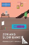 Navarro-Remesal, Victor - Zen and Slow Games