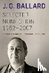 Ballard, J. G., Blacklock, Mark - Selected Nonfiction, 1962–2007