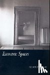 Harbison, Robert - Eccentric Spaces