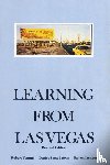Venturi, Robert (Venturi, Brown, Denise Scott (Architect, Izenour, Steven - Learning From Las Vegas