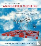 Wilensky, Uri (Northwestern University), Rand, William (Assistant Professor and Director - An Introduction to Agent-Based Modeling