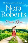 Nora Roberts - Irish Rose