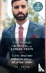 Connelly, Clare, Stephens, Susan - Crowned For His Desert Twins / Forbidden To Her Spanish Boss