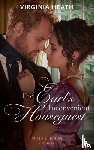 Heath, Virginia - The Earl's Inconvenient Houseguest