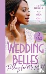 Carpenter, Kerri, Wright, Elle, Hill, Donna - Wedding Belles: Falling For Mr Right