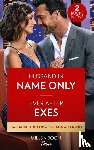 Dunlop, Barbara, Erwin, Susannah - Husband In Name Only / Ever After Exes