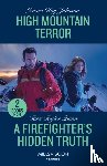 Johnson, Janice Kay, Quinn, Tara Taylor - High Mountain Terror / A Firefighter's Hidden Truth