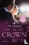 Porter, Jane, Smart, Michelle, Crews, Caitlin - Trading The Crown
