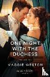 Weston, Maggie - One Night With The Duchess