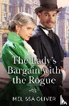 Oliver, Melissa - The Lady's Bargain With The Rogue