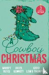 Yates, Maisey, Bennett, Jules, Thompson, Vicki Lewis - A Cowboy Christmas