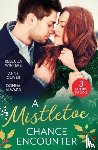 Winters, Rebecca, Oliver, Anne, Alward, Donna - A Mistletoe Chance Encounter