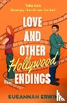 Erwin, Susannah - Love And Other Hollywood Endings