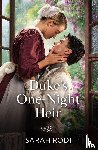 Rodi, Sarah - Duke's One-Night Heir