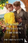 Scott, Bronwyn - Betrothal Between Enemies