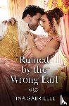 Gabrielle, Tina - Ruined By The Wrong Earl