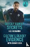 Richards, K.D., Cornelison, Beth - Deadly Family Secrets / Colton's Deadly Evidence