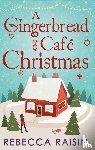 Raisin, Rebecca - A Gingerbread Cafe Christmas