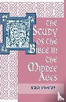 Smalley, Beryl - The Study of the Bible in the Middle Ages