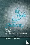 Stout, Jeffrey - The Flight from Authority