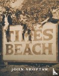 Shoptaw, John - Times Beach