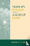 Barr, Stephen M. - Modern Physics and Ancient Faith